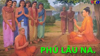 Phú Lâu Na - Đệ tử thuyết pháp đệ nhất của Phật