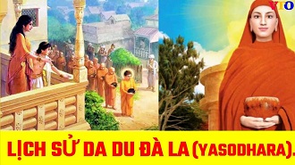 Da Du Đà La: Vị Thánh Tỳ kheo Ni vĩ đại trong đạo Phật